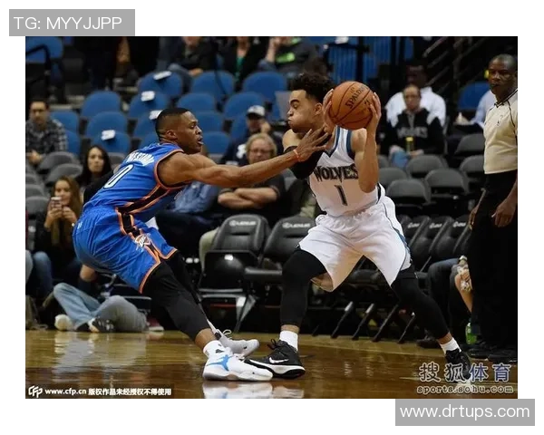 森林狼与雷霆激战正酣精彩直播全程回顾与赛后分析 森林狼与雷霆激战正酣精彩直播全程回顾与赛后分析